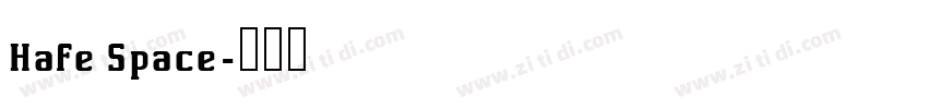 Hafe Space字体转换